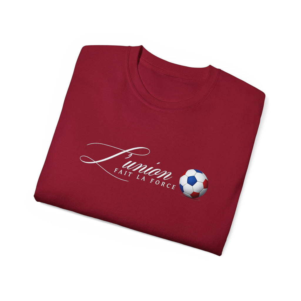 L'Union Fait La Force Tee