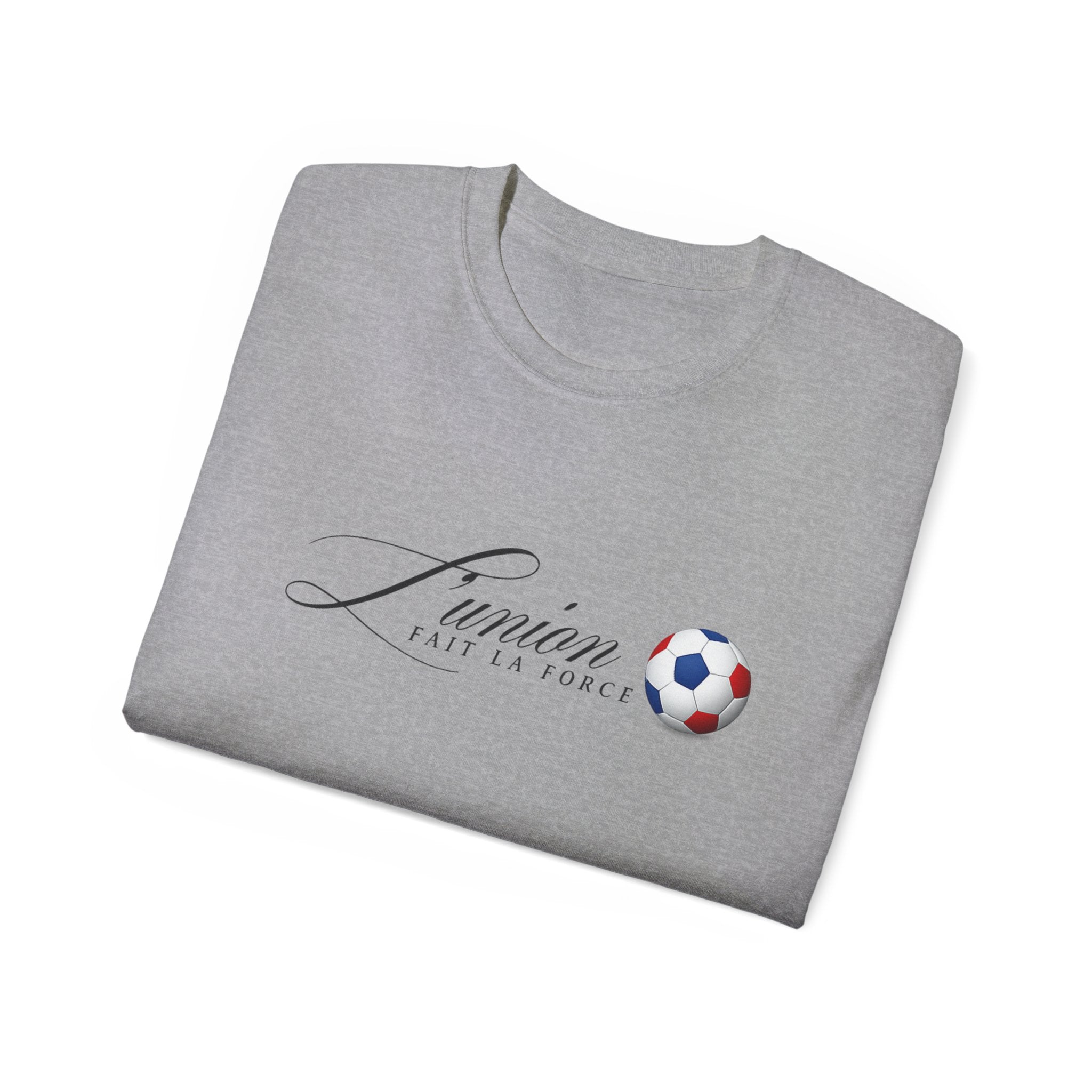 L'Union Fait La Force Tee