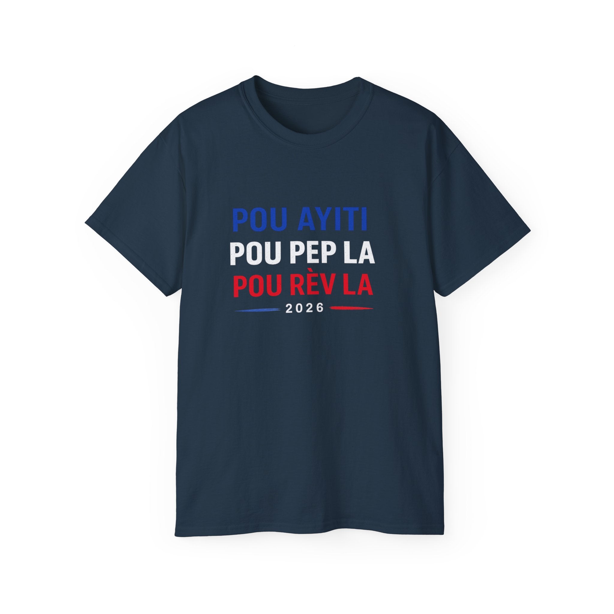 Pou Ayiti Pou Pep La Pou Rèv La Tee