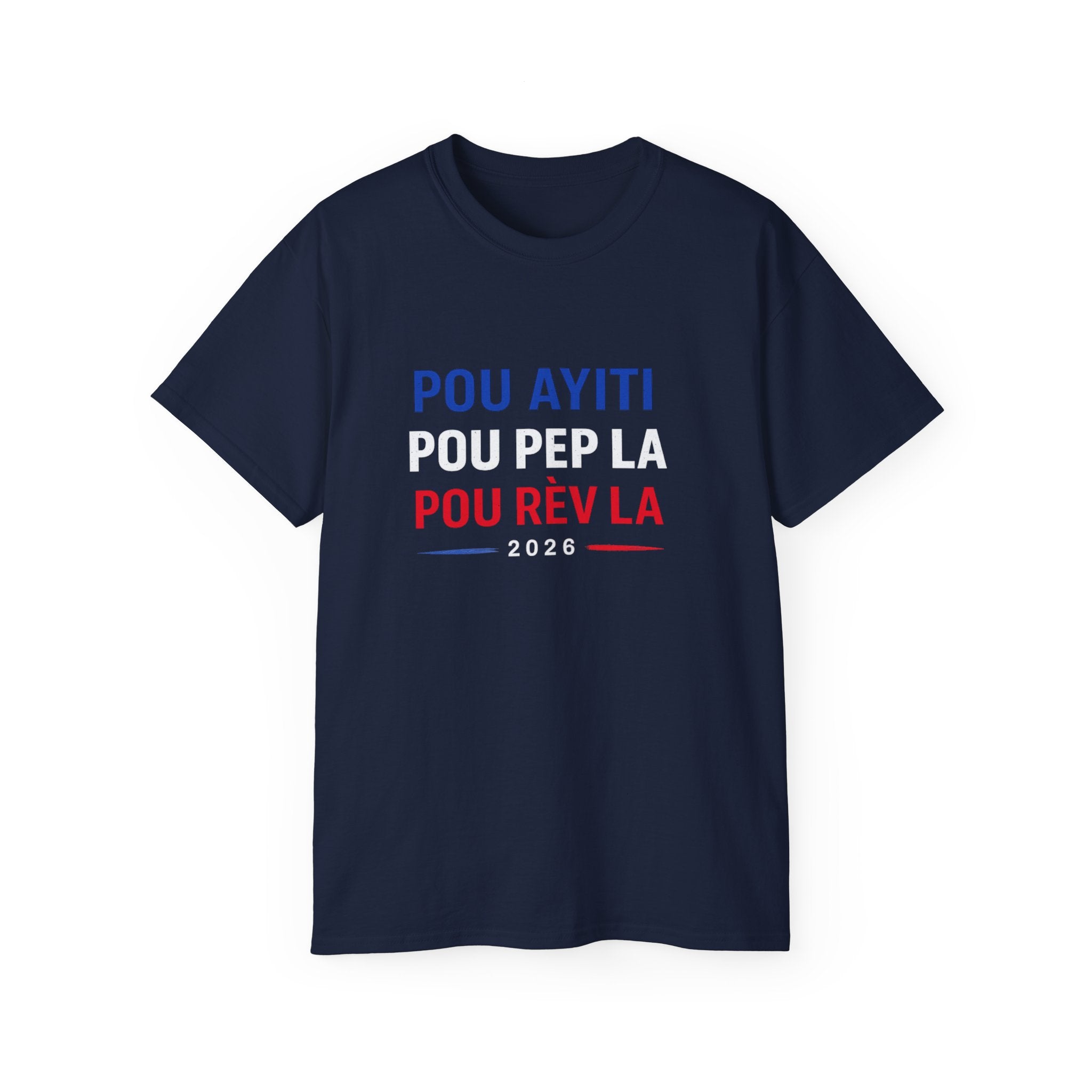 Pou Ayiti Pou Pep La Pou Rèv La Tee